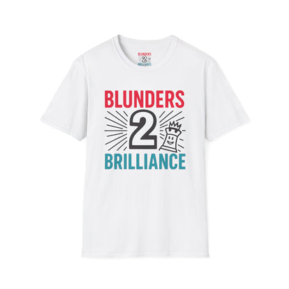 From Blunders 2 Brilliance Tee ♟️