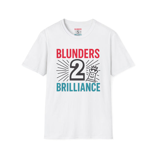 From Blunders 2 Brilliance Tee ♟️